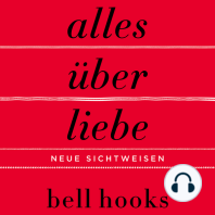 Alles über Liebe – Neue Sichtweisen (ungekürzt)