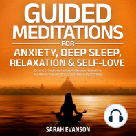 Guided Meditations For Anxiety, Deep Sleep, Relaxation & Self-Love