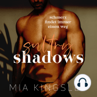 Sultry Shadows