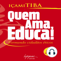 Quem ama, educa!