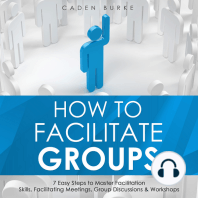 How to Facilitate Groups