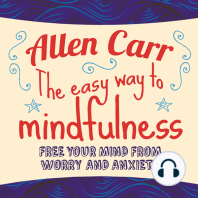 The Easy Way to Mindfulness