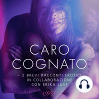 Caro cognato - 2 brevi racconti erotici in collaborazione con Erika Lust