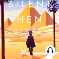 The Silent Hen