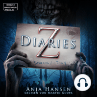 Z Diaries, Staffel 1, Teil 4 (ungekürzt)