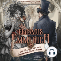 Erasmus Emmerich & die Maskerade der Madame Mallarmé - Erasmus Emmerich, Band 1 (ungekürzt)