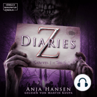 Z Diaries, Staffel 1, Teil 5 (ungekürzt)