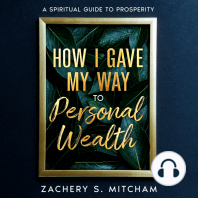 How I Gave my Way to Personal Wealth
