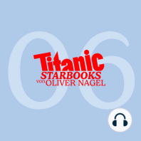 TiTANIC Starbooks von Oliver Nagel, Folge 6