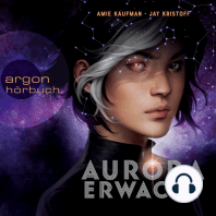 Aurora erwacht - Aurora Rising, Band 1 (Ungekürzt)