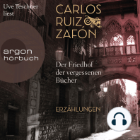 Der Friedhof der vergessenen Bücher (Ungekürzt)