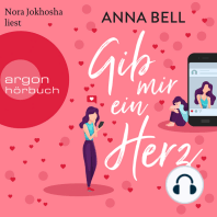 Gib mir ein Herz (Ungekürzt)