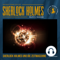 Sherlock Holmes und die Zeitmaschine (Ungekürzt)