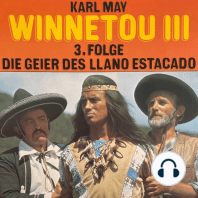 Karl May, Winnetou III, Folge 3