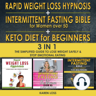 Rapid weight loss hypnosis for women + intermittent fasting bible for women over 50 + keto diet for beginners - 3 in 1