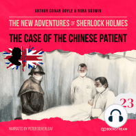 The Case of the Chinese Patient - The New Adventures of Sherlock Holmes, Episode 23 (Unabridged)