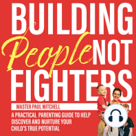 Building People not Fighters