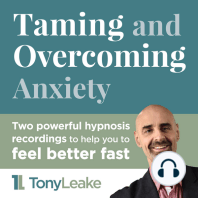 Taming and Overcoming Anxiety