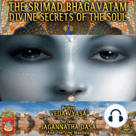 The Srimad Bhagavatam Divine Secrets Of The Soul
