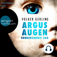 Argusaugen - Sondereinheit 303 - Saskia-Wilkens-Reihe, Band 2 (Ungekürzte Lesung)