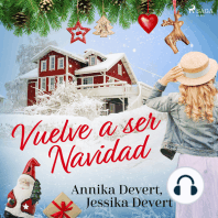 ¡Vuelve a ser Navidad!