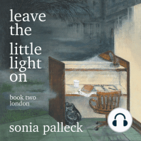 Leave the Little Light On, Book Two