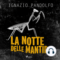 La notte delle mantidi