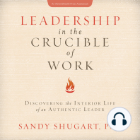 Leadership in the Crucible of Work