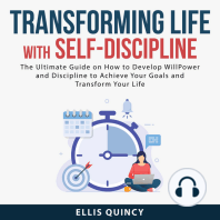 Transforming Life With Self-Discipline