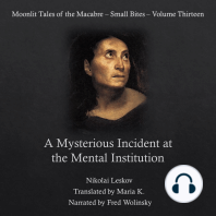 A Mysterious Incident at the Mental Institution (Moonlit Tales of the Macabre - Small Bites Book 13)