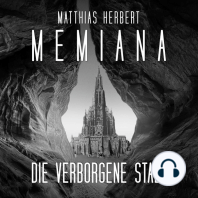 Die verborgene Stadt - Memiana, Band 2 (Ungekürzt)