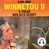 Karl May, Winnetou II, Folge 3