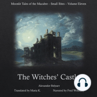 The Witches' Castle (Moonlit Tales of the Macabre - Small Bites Book 11)