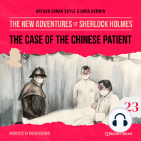 The Case of the Chinese Patient - The New Adventures of Sherlock Holmes, Episode 23 (Unabridged)