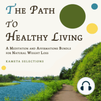 The Path to Healthy Living