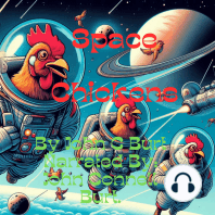 Space Chickens.