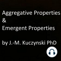 Aggregative Properties & Emergent Properties