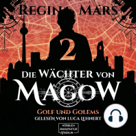 Golf und Golems - Wächter von Magow, Band 2 (ungekürzt)