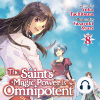 The Saint's Magic Power is Omnipotent (Light Novel) Vol. 8