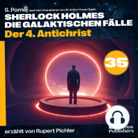 Der 4. Antichrist (Sherlock Holmes - Die galaktischen Fälle, Folge 35)