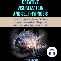 Creative Visualization And Self Hypnosis