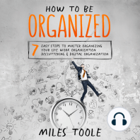 How to Be Organized