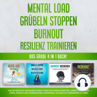 Mental Load | Grübeln stoppen | Burnout | Resilienz trainieren