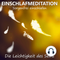 Einschlafmeditation - Die Leichtigkeit des Seins