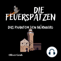 Die Feuerspatzen, Das Phantom von Nürnberg