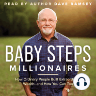 Baby Steps Millionaires: How Ordinary People Built Extraordinary Wealth--and How You Can Too
