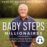 Baby Steps Millionaires: How Ordinary People Built Extraordinary Wealth--and How You Can Too