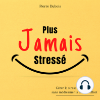 Plus jamais stressé