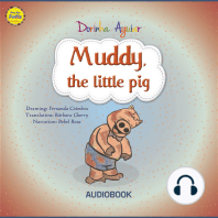 Muddy, the little pig