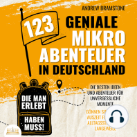123 geniale Mikroabenteuer in Deutschland, die man erlebt haben muss!